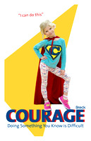 Lower School Courage Posters